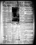 Thumbnail image of item number 1 in: 'Amarillo Daily News (Amarillo, Tex.), Vol. 4, No. 304, Ed. 1 Friday, October 23, 1914'.