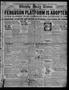 Newspaper: Wichita Daily Times (Wichita Falls, Tex.), Vol. 18, No. 113, Ed. 1 We…