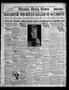 Newspaper: Wichita Daily Times (Wichita Falls, Tex.), Vol. 20, No. 16, Ed. 1 Sat…