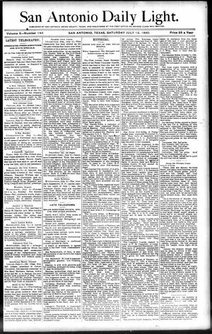 San Antonio Daily Light. (San Antonio, Tex.), Vol. 10, No. 143, Ed. 1 Saturday, July 12, 1890