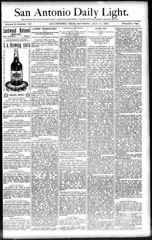 San Antonio Daily Light. (San Antonio, Tex.), Vol. 10, No. 150, Ed. 1 Saturday, July 19, 1890