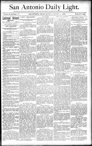 San Antonio Daily Light. (San Antonio, Tex.), Vol. 10, No. 171, Ed. 1 Monday, August 11, 1890