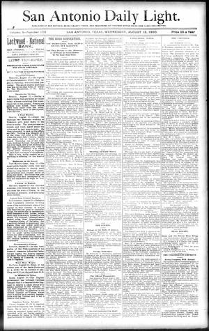 San Antonio Daily Light. (San Antonio, Tex.), Vol. 10, No. 173, Ed. 1 Wednesday, August 13, 1890