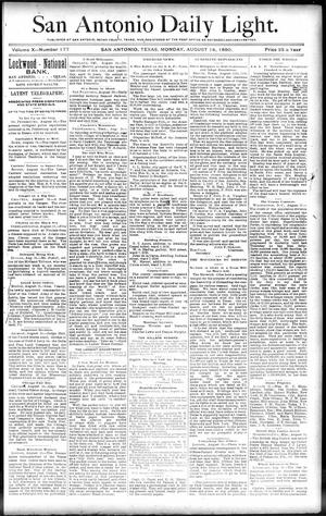 San Antonio Daily Light. (San Antonio, Tex.), Vol. 10, No. 177, Ed. 1 Monday, August 18, 1890