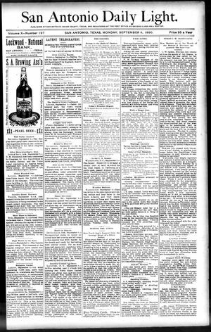 San Antonio Daily Light. (San Antonio, Tex.), Vol. 10, No. 197, Ed. 1 Monday, September 8, 1890