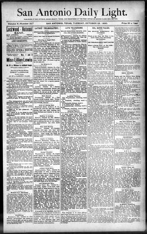 San Antonio Daily Light. (San Antonio, Tex.), Vol. 10, No. 227, Ed. 1 Tuesday, October 28, 1890