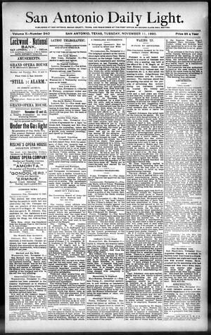 San Antonio Daily Light. (San Antonio, Tex.), Vol. 10, No. 240, Ed. 1 Tuesday, November 11, 1890