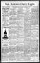 Newspaper: San Antonio Daily Light. (San Antonio, Tex.), Vol. 10, No. 248, Ed. 1…