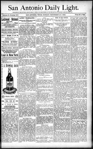San Antonio Daily Light. (San Antonio, Tex.), Vol. 10, No. 251, Ed. 1 Monday, November 24, 1890