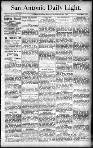 San Antonio Daily Light. (San Antonio, Tex.), Vol. 10, No. 278, Ed. 1 Monday, December 22, 1890