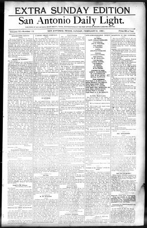 San Antonio Daily Light. (San Antonio, Tex.), Vol. 11, No. 18, Ed. 1 Sunday, February 8, 1891