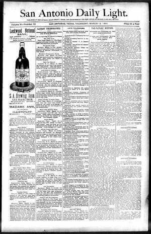 San Antonio Daily Light. (San Antonio, Tex.), Vol. 11, No. 46, Ed. 1 Thursday, March 12, 1891
