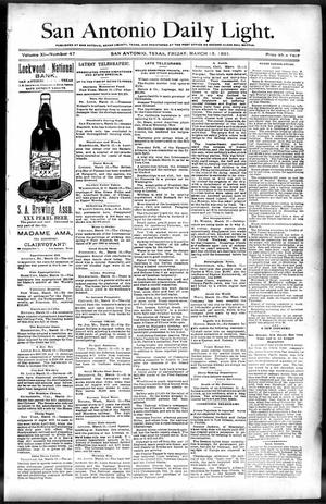 San Antonio Daily Light. (San Antonio, Tex.), Vol. 11, No. 47, Ed. 1 Friday, March 13, 1891