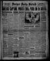 Primary view of Borger Daily Herald (Borger, Tex.), Vol. 15, No. 11, Ed. 1 Thursday, December 5, 1940