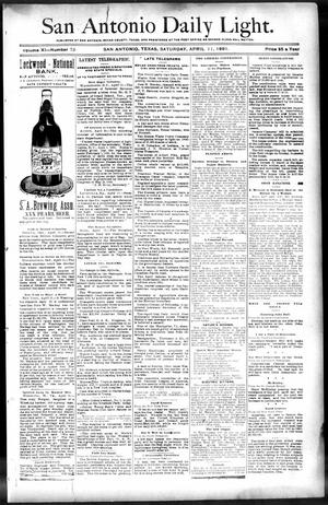 San Antonio Daily Light. (San Antonio, Tex.), Vol. 11, No. 72, Ed. 1 Saturday, April 11, 1891