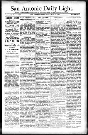 San Antonio Daily Light. (San Antonio, Tex.), Vol. 11, No. 107, Ed. 1 Friday, May 22, 1891