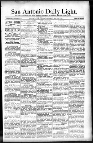 San Antonio Daily Light. (San Antonio, Tex.), Vol. 11, No. 112, Ed. 1 Thursday, May 28, 1891