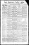 Newspaper: San Antonio Daily Light. (San Antonio, Tex.), Vol. 11, No. 139, Ed. 1…