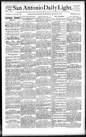 San Antonio Daily Light. (San Antonio, Tex.), Vol. 11, No. 182, Ed. 1 Wednesday, August 19, 1891