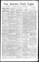 Thumbnail image of item number 1 in: 'San Antonio Daily Light. (San Antonio, Tex.), Vol. 11, No. 276, Ed. 1 Tuesday, December 8, 1891'.