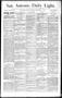 Newspaper: San Antonio Daily Light. (San Antonio, Tex.), Vol. 11, No. 284, Ed. 1…