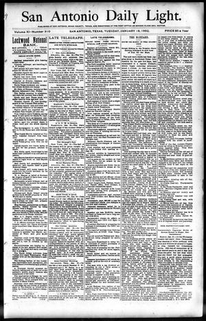 San Antonio Daily Light. (San Antonio, Tex.), Vol. 12, No. 310, Ed. 1 Tuesday, January 19, 1892