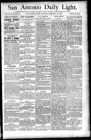 San Antonio Daily Light. (San Antonio, Tex.), Vol. 12, No. 22, Ed. 1 Saturday, February 13, 1892