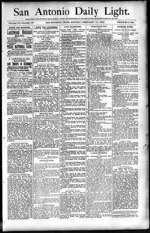 San Antonio Daily Light. (San Antonio, Tex.), Vol. 12, No. 23, Ed. 1 Monday, February 15, 1892