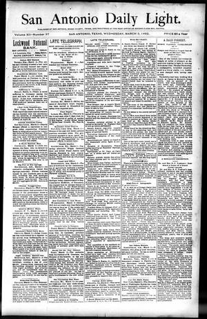 San Antonio Daily Light. (San Antonio, Tex.), Vol. 12, No. 37, Ed. 1 Wednesday, March 2, 1892