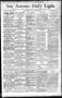 Newspaper: San Antonio Daily Light. (San Antonio, Tex.), Vol. 12, No. 39, Ed. 1 …