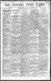 Thumbnail image of item number 1 in: 'San Antonio Daily Light. (San Antonio, Tex.), Vol. 12, No. 40, Ed. 1 Saturday, March 5, 1892'.
