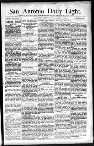 San Antonio Daily Light. (San Antonio, Tex.), Vol. 12, No. 41, Ed. 1 Monday, March 7, 1892