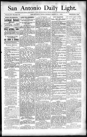 San Antonio Daily Light. (San Antonio, Tex.), Vol. 12, No. 53, Ed. 1 Monday, March 21, 1892