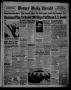 Newspaper: Borger Daily Herald (Borger, Tex.), Vol. 15, No. 46, Ed. 1 Wednesday,…