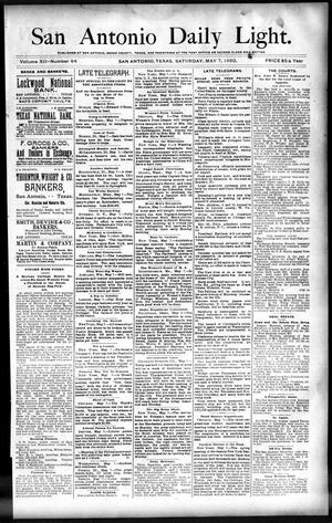 San Antonio Daily Light. (San Antonio, Tex.), Vol. 12, No. 94, Ed. 1 Saturday, May 7, 1892