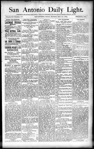 San Antonio Daily Light. (San Antonio, Tex.), Vol. 12, No. 107, Ed. 1 Monday, May 23, 1892