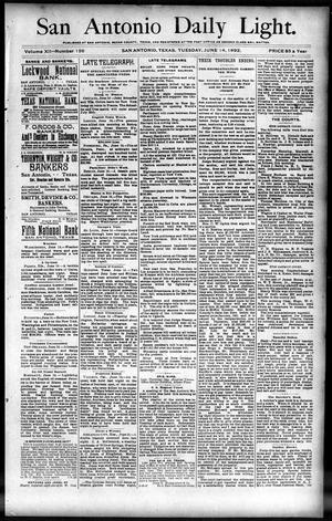 San Antonio Daily Light. (San Antonio, Tex.), Vol. 12, No. 126, Ed. 1 Tuesday, June 14, 1892