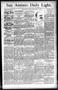Thumbnail image of item number 1 in: 'San Antonio Daily Light. (San Antonio, Tex.), Vol. 12, No. 129, Ed. 1 Friday, June 17, 1892'.