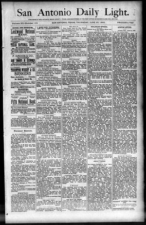 San Antonio Daily Light. (San Antonio, Tex.), Vol. 12, No. 134, Ed. 1 Thursday, June 23, 1892