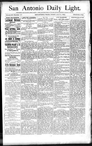 San Antonio Daily Light. (San Antonio, Tex.), Vol. 12, No. 147, Ed. 1 Friday, July 8, 1892