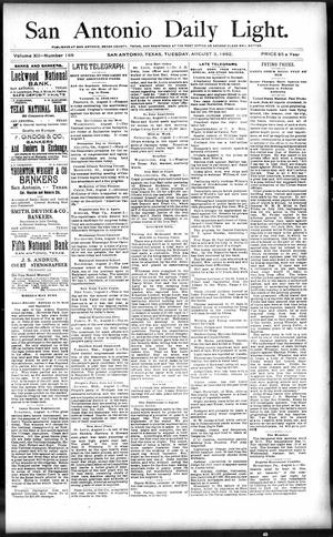 San Antonio Daily Light. (San Antonio, Tex.), Vol. 12, No. 168, Ed. 1 Tuesday, August 2, 1892