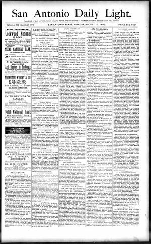 San Antonio Daily Light. (San Antonio, Tex.), Vol. 12, No. 179, Ed. 1 Monday, August 15, 1892