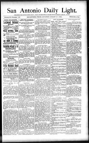 San Antonio Daily Light. (San Antonio, Tex.), Vol. 12, No. 190, Ed. 1 Saturday, August 27, 1892