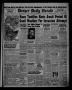 Primary view of Borger Daily Herald (Borger, Tex.), Vol. 15, No. 60, Ed. 1 Friday, January 31, 1941