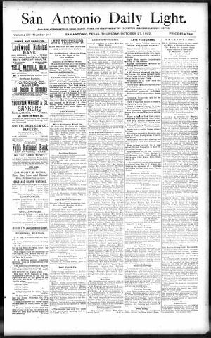 San Antonio Daily Light. (San Antonio, Tex.), Vol. 12, No. 241, Ed. 1 Thursday, October 27, 1892