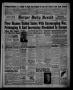 Newspaper: Borger Daily Herald (Borger, Tex.), Vol. 15, No. 65, Ed. 1 Thursday, …