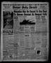 Thumbnail image of item number 1 in: 'Borger Daily Herald (Borger, Tex.), Vol. 15, No. 66, Ed. 1 Friday, February 7, 1941'.