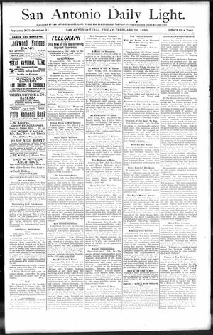 San Antonio Daily Light. (San Antonio, Tex.), Vol. 13, No. 31, Ed. 1 Friday, February 24, 1893
