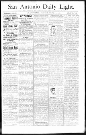San Antonio Daily Light. (San Antonio, Tex.), Vol. 13, No. 41, Ed. 1 Wednesday, March 8, 1893