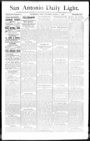 San Antonio Daily Light. (San Antonio, Tex.), Vol. 13, No. 44, Ed. 1 Saturday, March 11, 1893